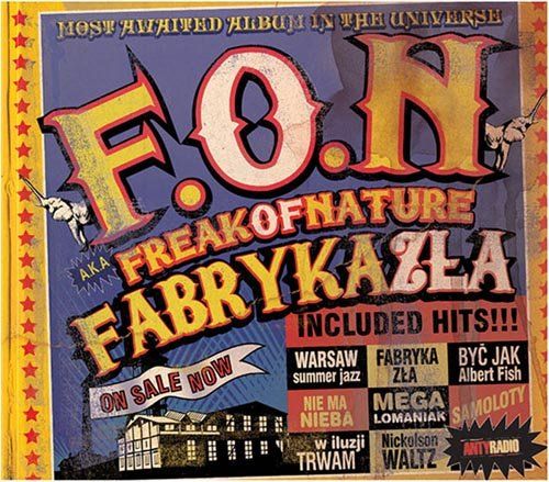 freak of nature (F.O.N.) - Fabryka Zła CD / folia