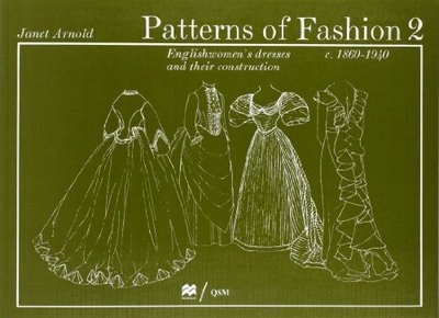 Patterns of Fashion 2 JANET ARNOLD