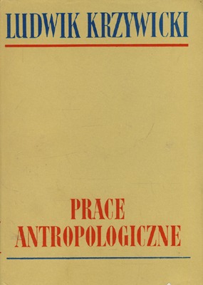 Ludwik Krzywicki Prace Antropologiczne 7143875347 oficjalne