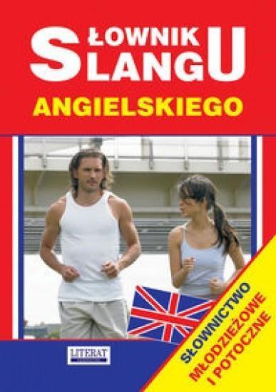 SŁOWNIK SLANGU ANGIELSKIEGO 2015