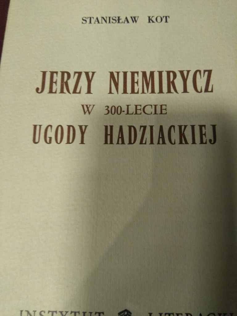 Kot JERZY NIEMIRYCZ W 300-lecie UGODY HADZIACKIEJ