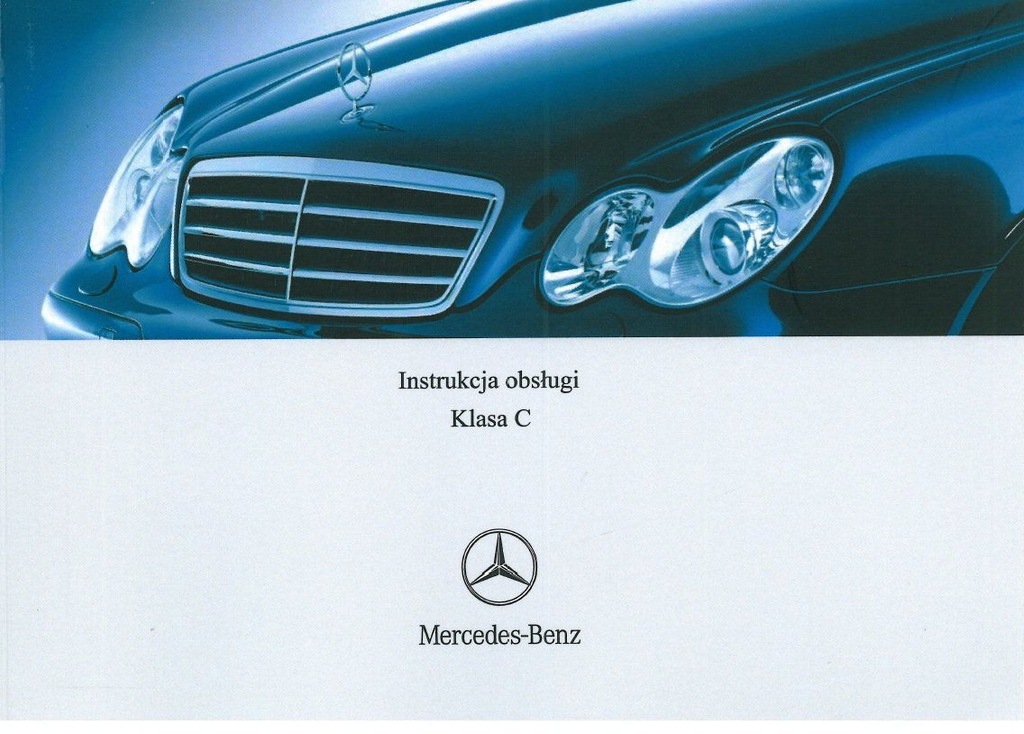 Mercedes CKlasa W203 200407 Nowa Instrukcja 6896560279