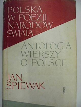 Polska w poezji narodów świata - Jan Śpiewak 1959