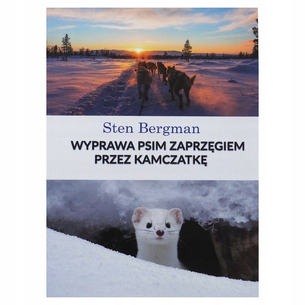 Wyprawa psim zaprzęgiem przez Kamczatkę