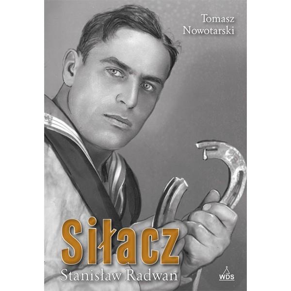Siłacz Stanisław Radwan Nowotarski Tomasz