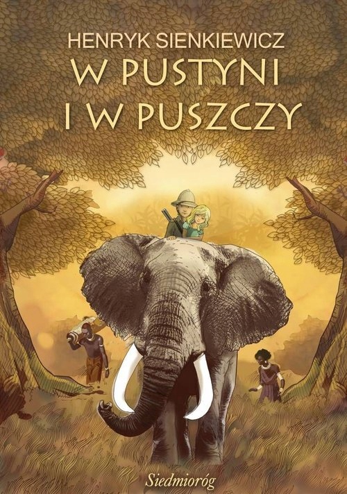 W Pustyni Iw Puszczy Opis Przyrody W PUSTYNI I W PUSZCZY - 6996421623 - oficjalne archiwum Allegro