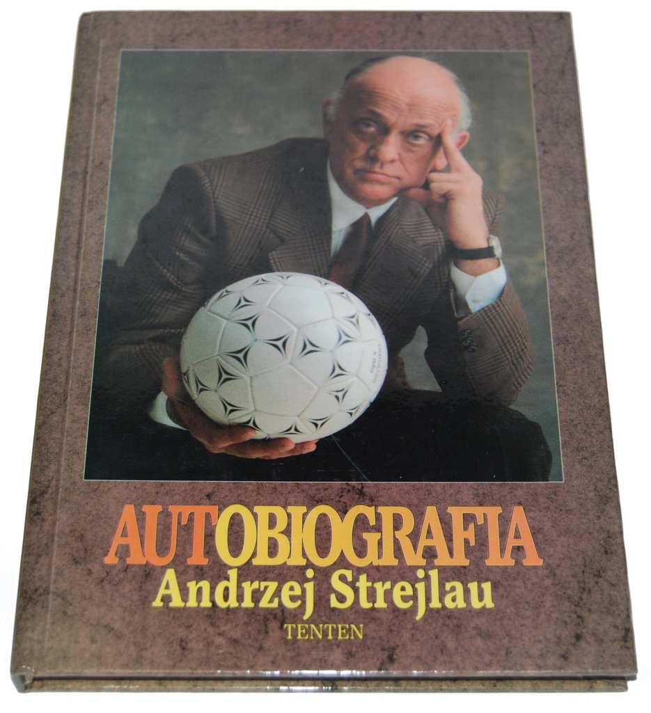 Autobiografia Andrzej Strejlau