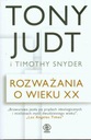 Размышления о ХХ веке Тимоти Снайдер, Тони Джадт