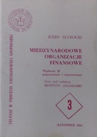 J. Szirocki: международные финансовые организации