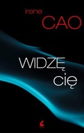 Widzę cię Irene Cao