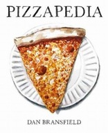 Pizzapedia: An Illustrated Guide to Everyone s