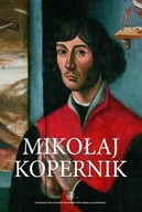 Mikołaj Kopernik. Środowisko społeczne i samotność