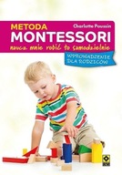 Metoda Montessori Naucz mnie robić to samodzielnie Charlotte Poussin