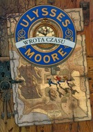 Ulysses Moore 1 Wrota czasu Pierdomenico Baccalario