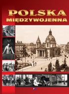 Polska międzywojenna Praca zbiorowa