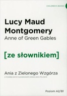 Anne of Green Gables. Ania z Zielonego Wzgórza z podręcznym słownikiem angi
