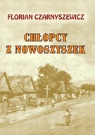 Chłopcy z Nowoszyszek Florian Czarnyszewicz