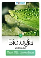 Biologia zbiór zadań Matura 2019 NP Tom 1 Jacek Mieszkowicz, Maciej Bryś