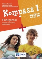 Kompass 1 neu. Podręcznik do języka niemieckiego dla gimnazjum + CD