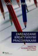 Zarządzanie kreatywnymi pracownikami Gordon Torr