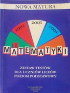 Nowa matura 2002, 2003, 2004 z matematyki