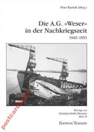 20072 Die AG. Weser in der Nachkriegszeit (1945 53