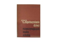 Uspołecznianie dzieci rozpoczynających - 24h wys