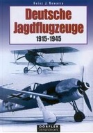 25079 Deutsche Jagdflugzeuge 1915 - 1945