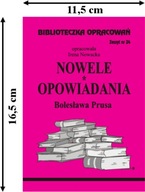 Biblioteczka Opracowań. "Nowele, Opowiadania" Bolesława Prusa