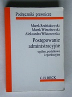 POSTĘPOWANIE ADMINISTRACYJNE SZUBIAKOWSKI