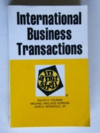 INTERNATIONAL BUSINESS TRANSACTIONS FOLSOM GORDON