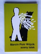 SCENY LALEK Marcin Piotr WÓJCIK