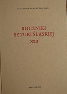 Roczniki sztuki śląskiej XXII Sztuka Śląska