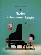 Bartók i drewniany książę