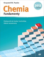 Chemia Fundamenty podręcznik Zakres rozszerzony Krzysztof M. Pazdro