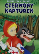 Przeczytaj mi bajkę Czerwony Kapturek Cernuschi Claudio, Lange Pamela
