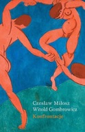 Konfrontacje Czesław Miłosz Witold Gombrowicz NOWA