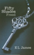 Fifty Shades Freed E. L. James