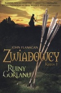 Zwiadowcy Księga 1 Ruiny Gorlanu John Flanagan