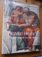 KONIEC ŚWIATA PRZEPOWIEDNIE NA ROK 2000 J. GOMEZ