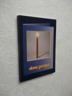 SŁOWA GOREJĄCE ZAMOŚĆ ANTOLOGIA POEZJA METAFIZYKA