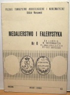 Medalierstwo i falerystyka Nr 8. [IV-VI. 1983]