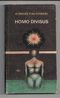 HOMO DIVISUS Konrad Fiałkowski 1981