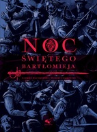 Noc świętego Bartłomieja Gabriel Maciejewski, Hubert Czajkowski