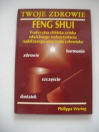 FENG SHUI - Philippa Waring