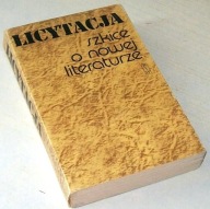 LICYTACJA. SZKICE O NOWEJ LITERATURZE