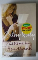 LESSONS IN HEARTBREAK Cathy Kelly [nowa]