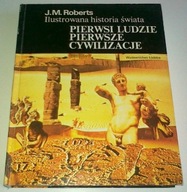 Ilustrowana historia świata tom 1/3 - Roberts J.M.