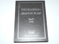 ENCYKLOPEDIA BIAŁYCH PLAM TOM IV