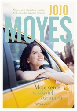 Moje serce w dwóch światach - Jojo Moyes